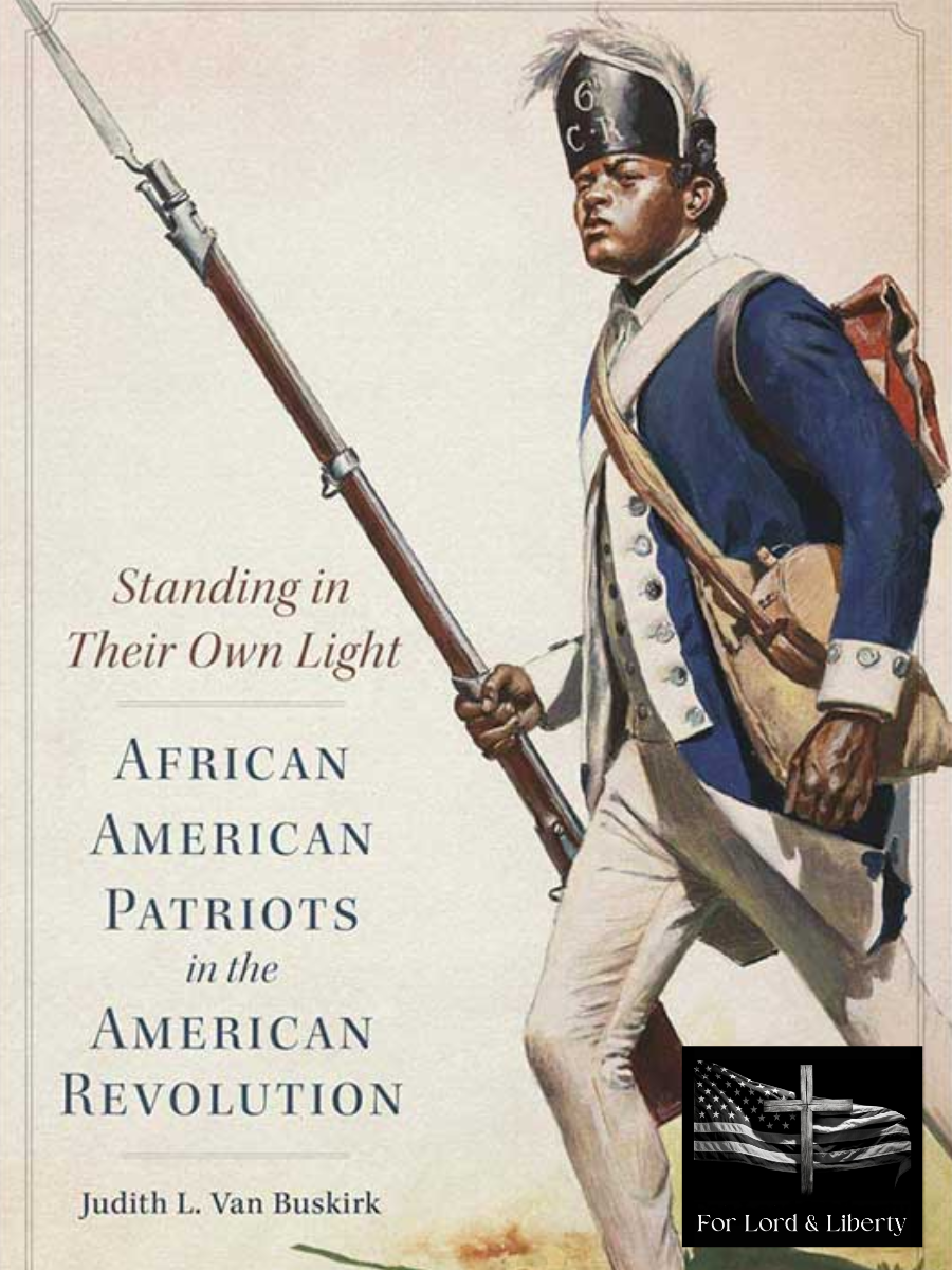 African American in the American Revolution with the for lord and liberty logo