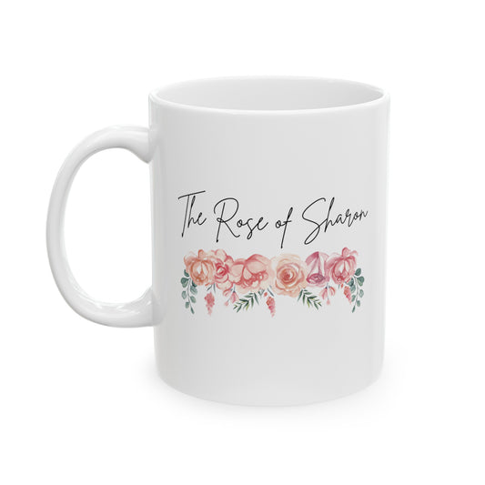 a white mug with the word Rose of Sharon with roses on it