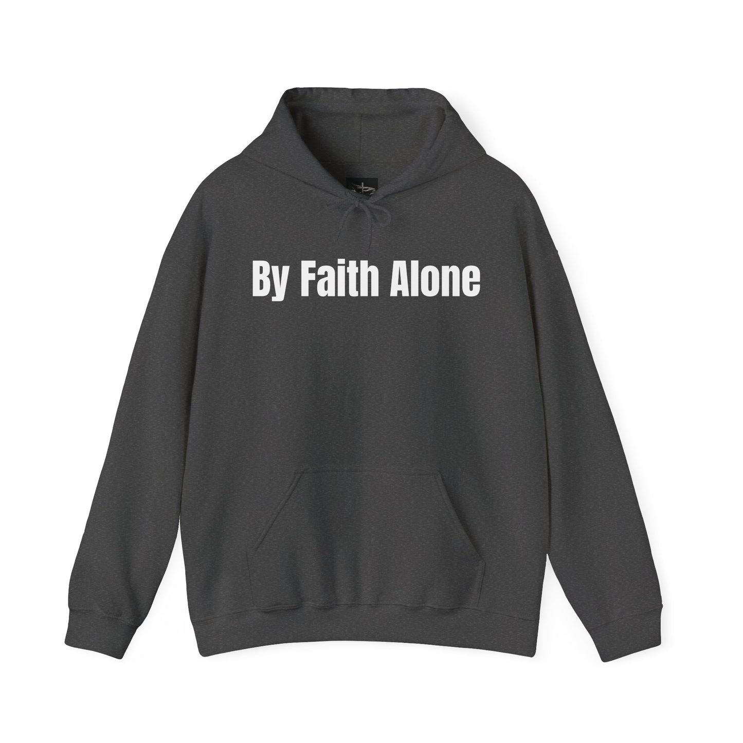 By Faith Alone Hoodie