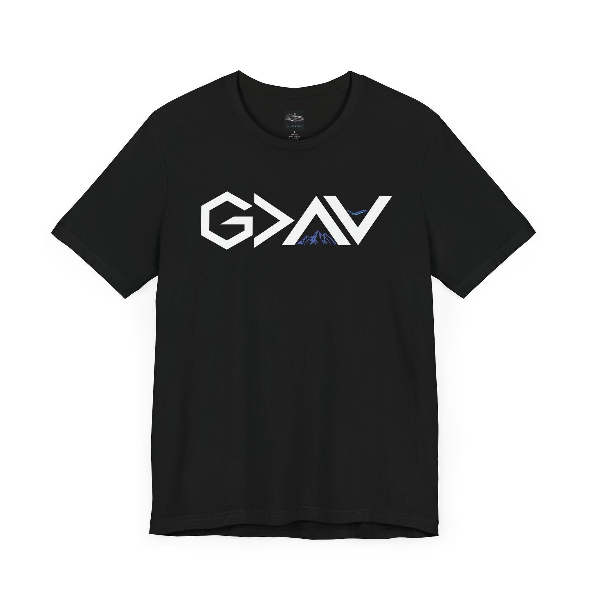 A black t-shirt with the words God is Greater than the Mountains and Valleys