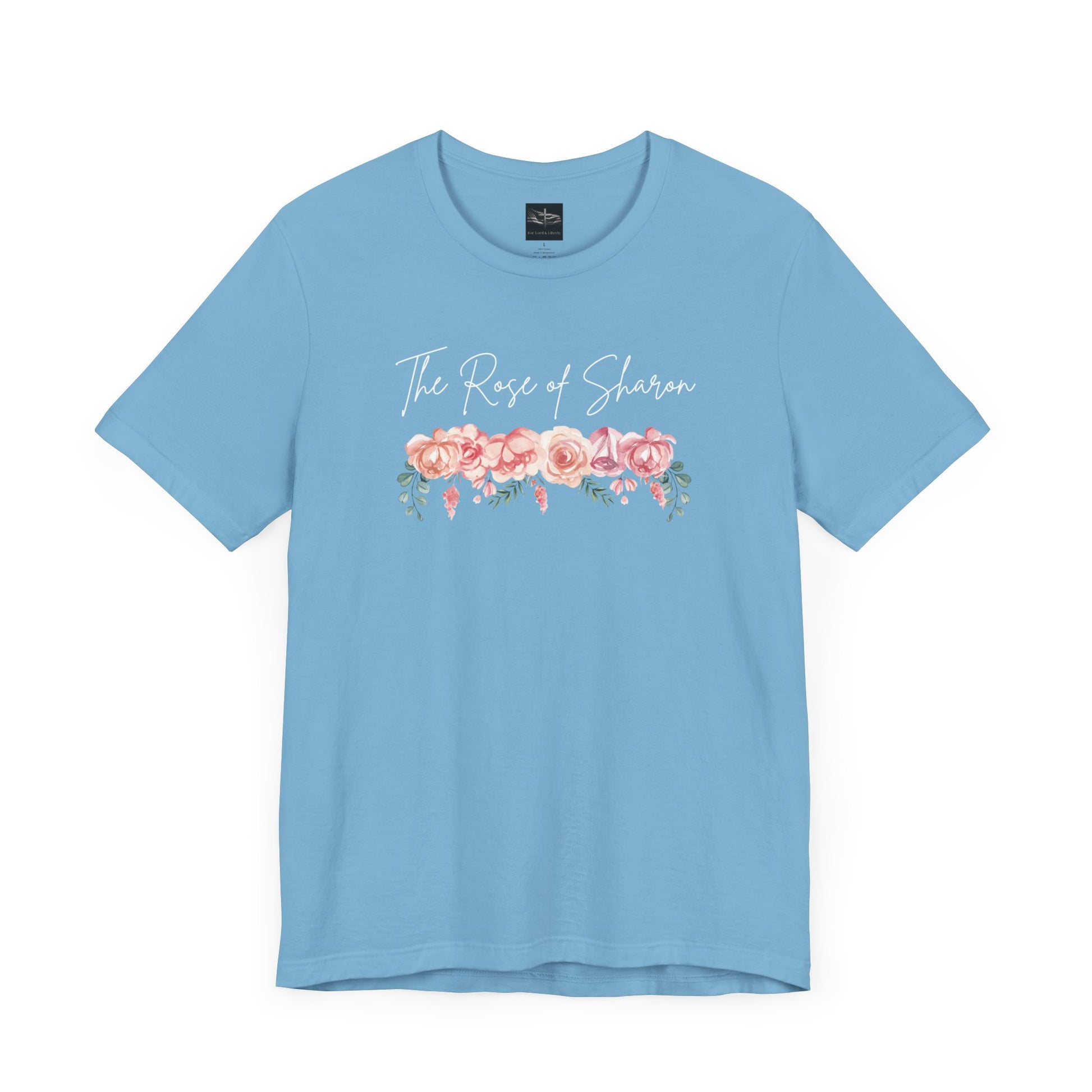 A ocean blue t-shirt with the words Rose of Sharon with a picture of roses