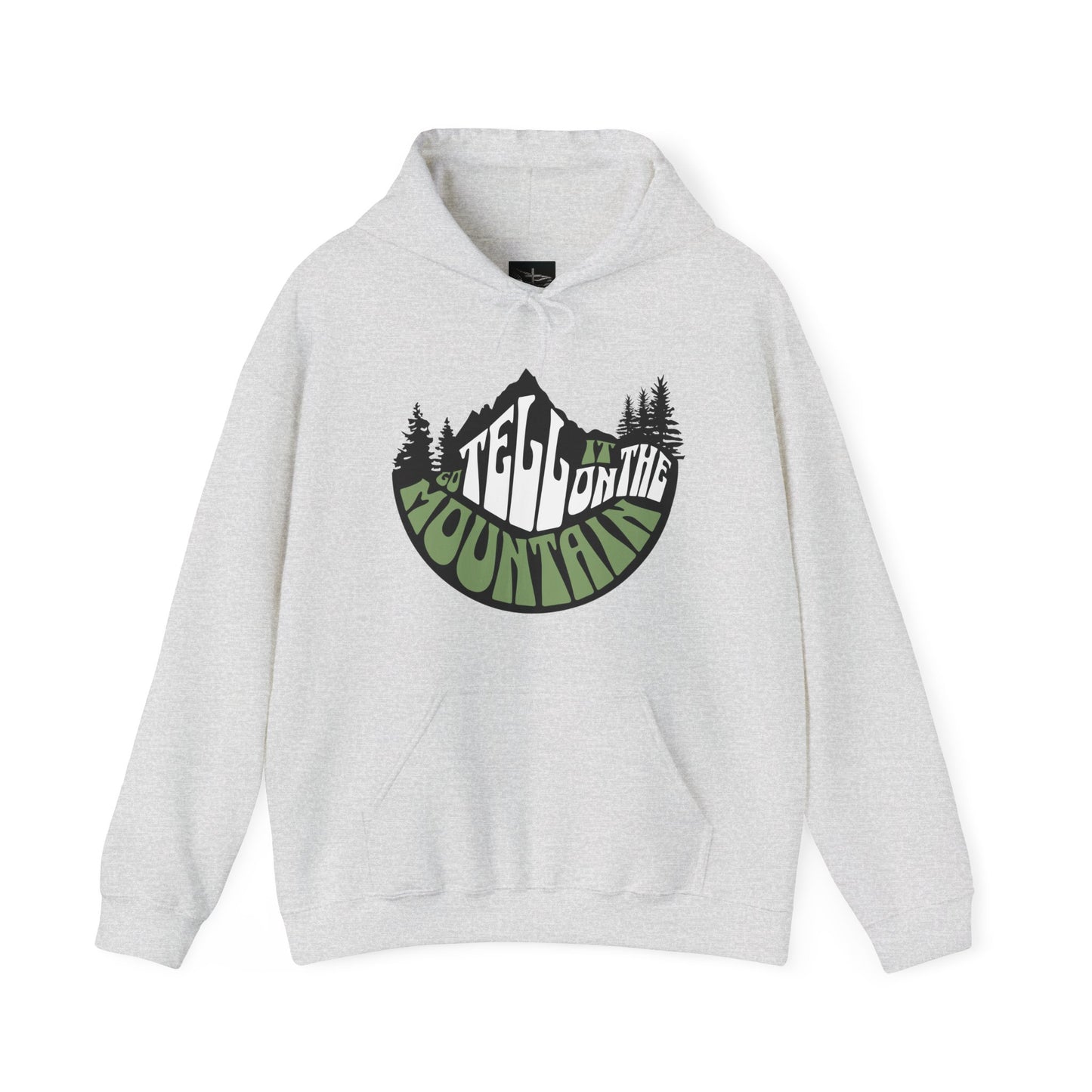 Go Tell It On The Mountain Hoodie