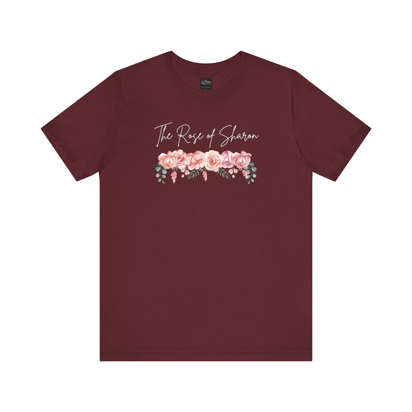 A maroon t-shirt with the words Rose of Sharon with a picture of roses