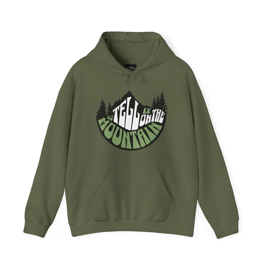 Go Tell It On The Mountain Hoodie