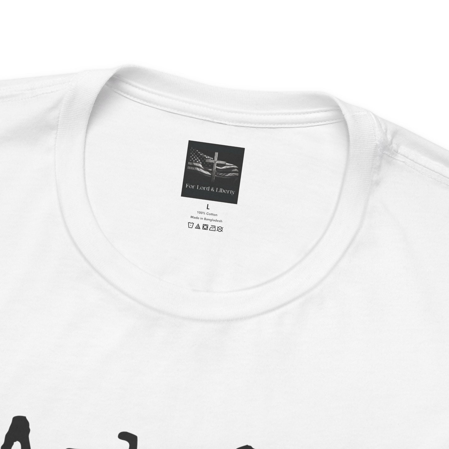 A white t-shirt with a for lord and liberty t-shirt tag