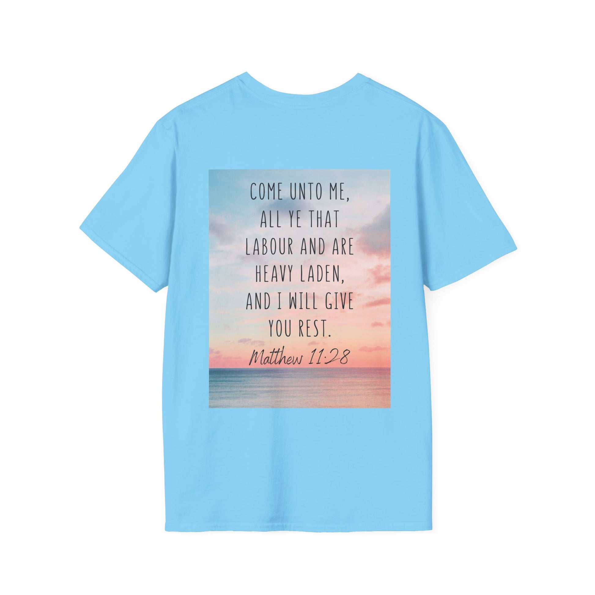 a sky color t-shirt with tranquil imagery with the Scripture Matthew 11:28: "Come unto me, all ye that labour and are heavy laden, and I will give you rest."