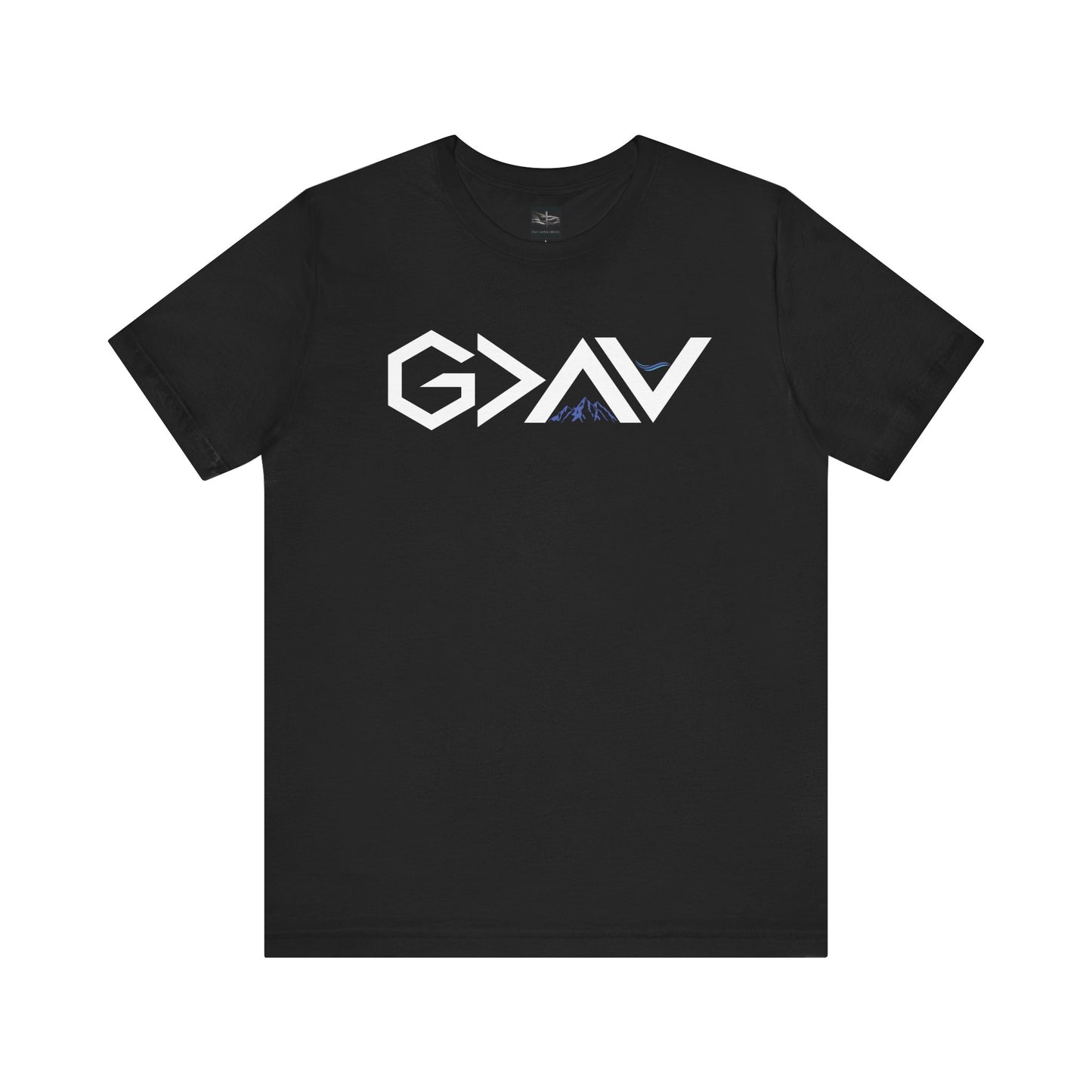 A black t-shirt with the words God is Greater than the Mountains and Valleys