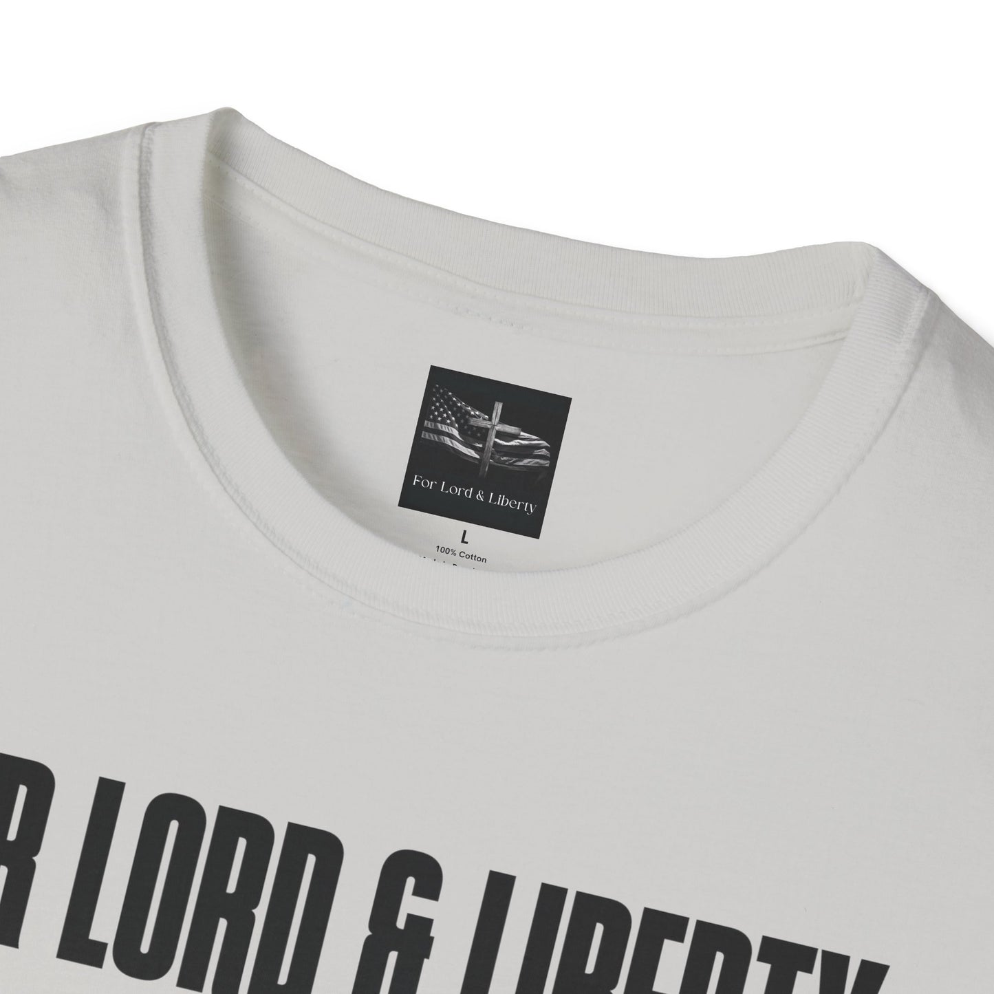 For Lord & Liberty T-Shirt
