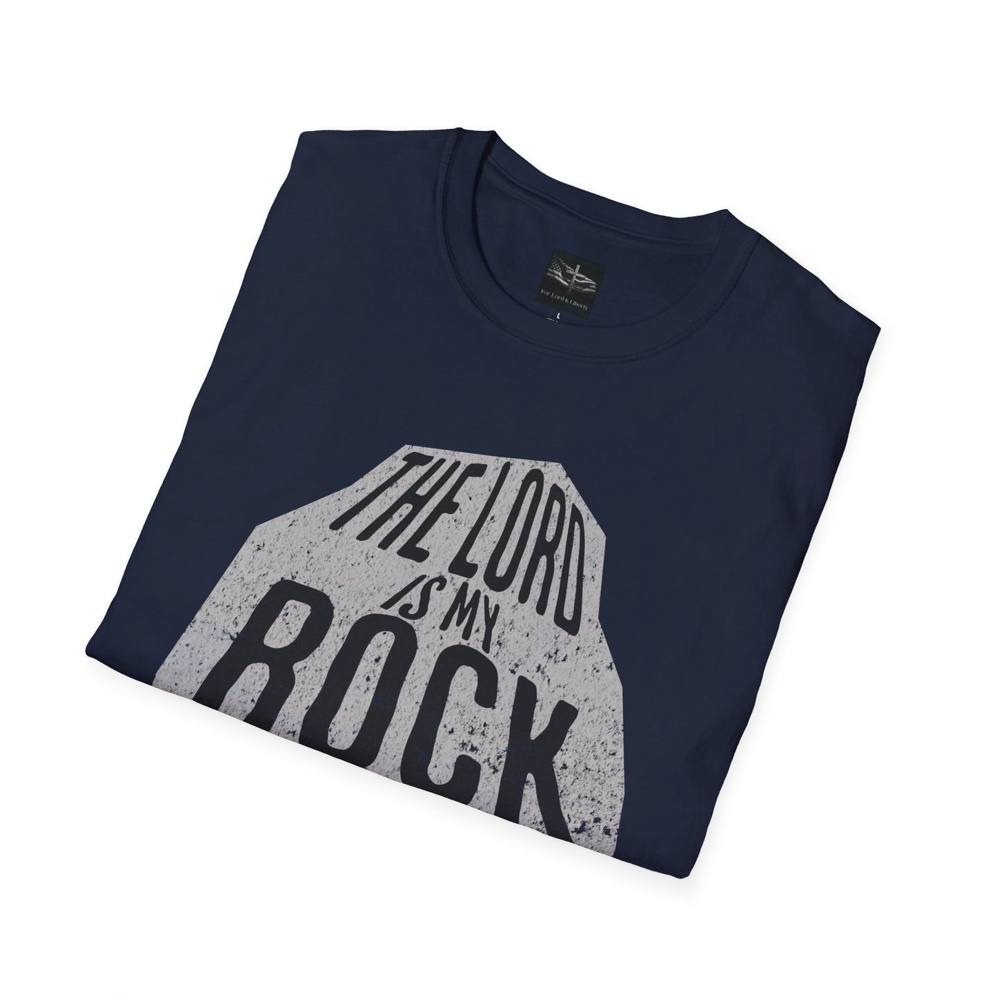 A navy t-shirt with a rock and inside says the Lord is my Rock with the for lord and liberty logo tag