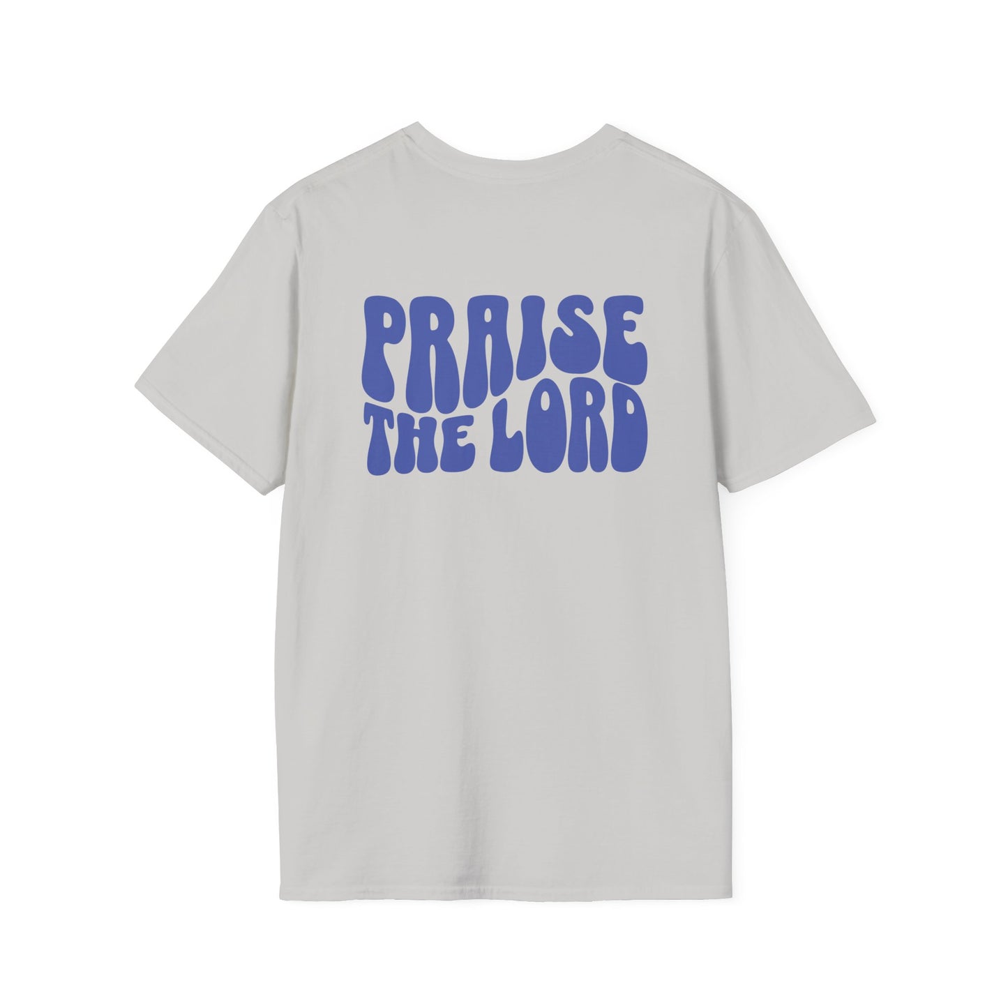 a ice grey t-shirt with the words Praise The Lord in blue