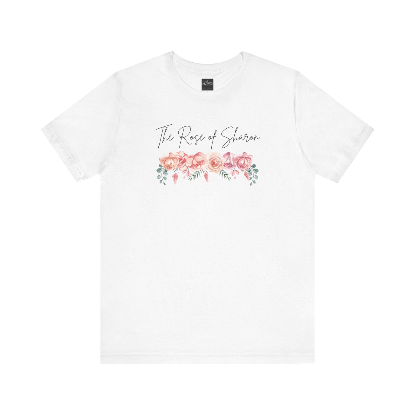 A white t-shirt with the words Rose of Sharon with a picture of roses